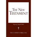 The New Testament: Majority English Bible