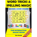 Word Tricks and Spelling Magic