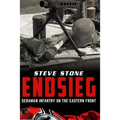 Endsieg: German Infantry on the Eastern Front
