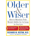 Older and Wiser: How to Maintain Peak Mental Ability for as Long as You Live