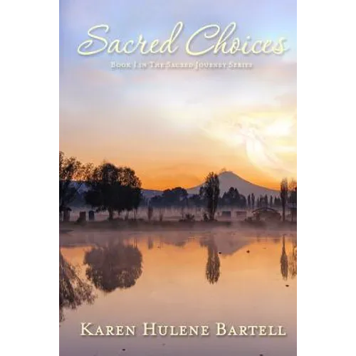 Sacred Choices