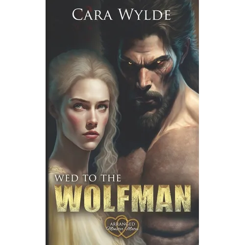 Wed to the Wolfman