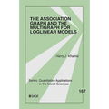 The Association Graph and the Multigraph for Loglinear Models