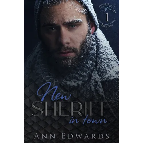 New Sheriff In Town: Shifters of Padston