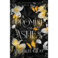A Promise of Ashes