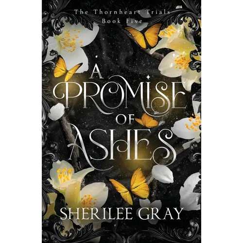 A Promise of Ashes