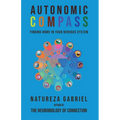 Autonomic Compass: Finding Home in Your Nervous System