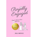 Royally Engaged