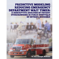 Predictive Modeling Reducing Emergency Department Wait Times: A Descriptive Analysis
