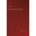 Religious Denominations of the World