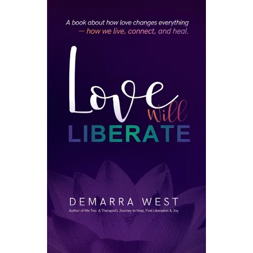 Love Will Liberate