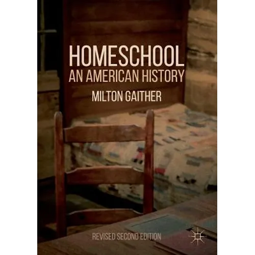 Homeschool: An American History