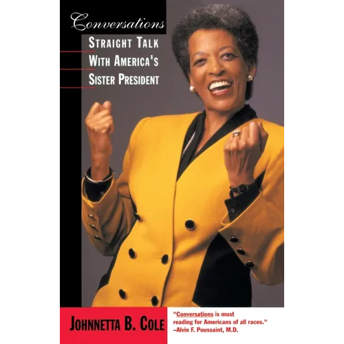 Conversations: Straight Talk with America's Sister President