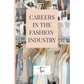 Careers in the Fashion Industry