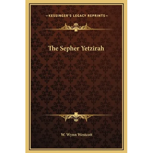 The Sepher Yetzirah