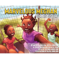 Marvelous Meghan Our Big Sister