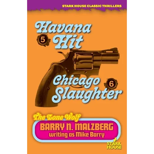 Lone Wolf #5: Havana Hit / Lone Wolf #6: Chicago Slaughter
