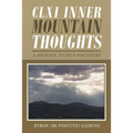 CLXI Inner Mountain Thoughts: A Journey to Self-Discovery