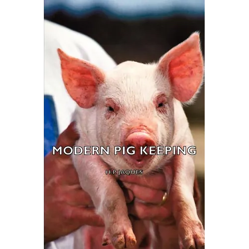 Modern Pig Keeping
