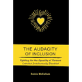 The Audacity of Inclusion: Fighting for the Equality of Persons Labelled Intellectually Disabled