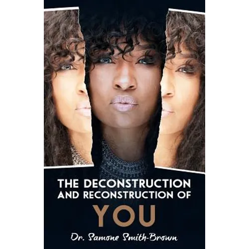 The Deconstruction and Reconstruction of YOU