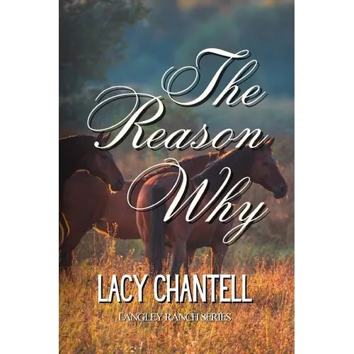 The Reason Why