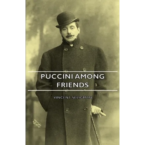 Puccini Among Friends