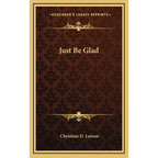 Just Be Glad