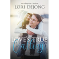 Love's True Calling