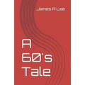 A 60's Tale