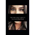 The Girl Can't Help It: Love, Loss, & What I Drank