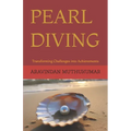 Pearl Diving: Transforming Challenges into Achievements