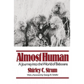 Almost Human: A Journey Into the World of Baboons