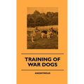 Training Of War Dogs