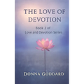 The Love of Devotion