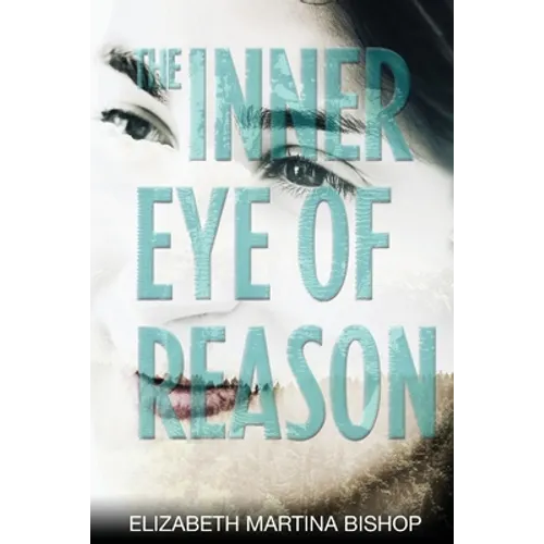 The Inner Eye of Reason
