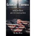 Genocide Prophecy: Autism, the Church and a New (American) Reich