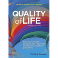 Quality of Life: The Assessment, Analysis and Reporting of Patient-Reported Outcomes