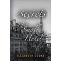Secrets of a Small Hotel