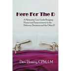 Here For The D - Paperback