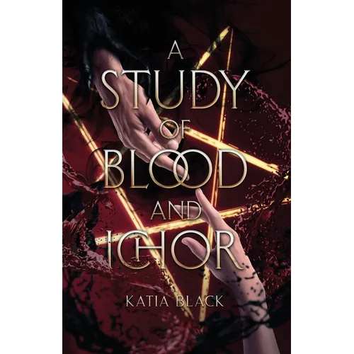 A Study of Blood and Ichor