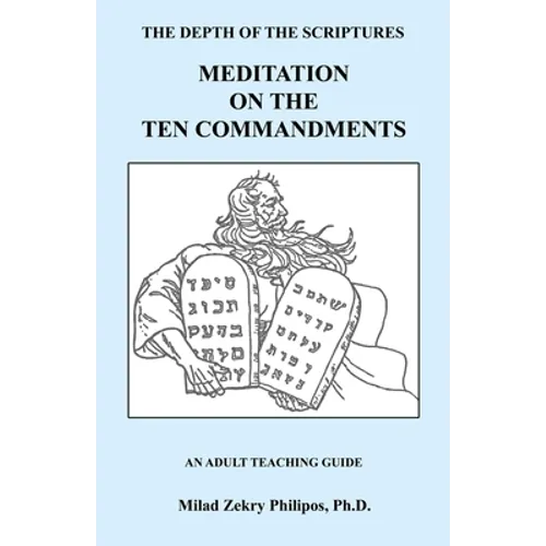 Meditation on the Ten Commandments