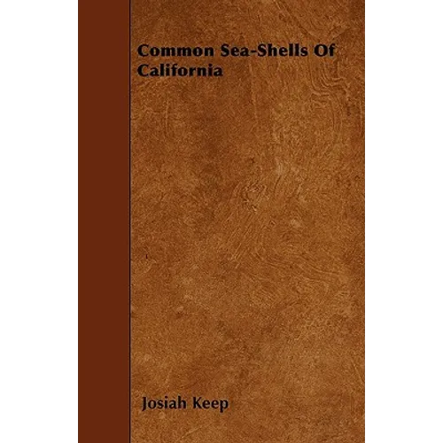 Common Sea-Shells Of California