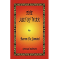 The Art of War by Baron de Jomini - Special Edition