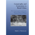 Catastrophe Contention Rural China