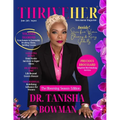 ThriveHER Movement Magazine: June 2026: Blooming Season