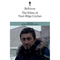 Refocus: The Films of Nuri Bilge Ceylan