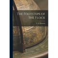 The Footsteps of the Flock