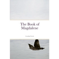 The Book of Magdalene