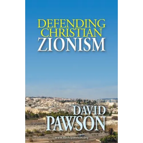 Defending Christian Zionism
